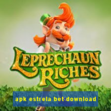 apk estrela bet download